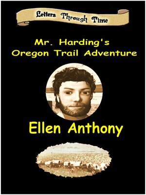 cover image of Mr. Harding's Oregon Trail Adventure